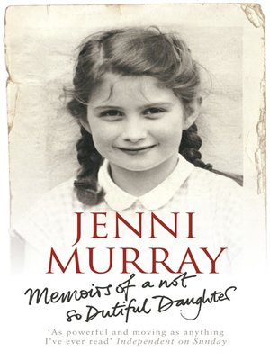 cover image of Memoirs of a Not So Dutiful Daughter